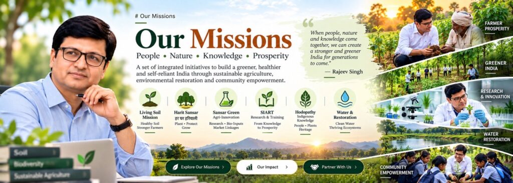 Rajeev Singh Our Missions banner focusing on people, nature, knowledge, and prosperity through integrated environmental initiatives.