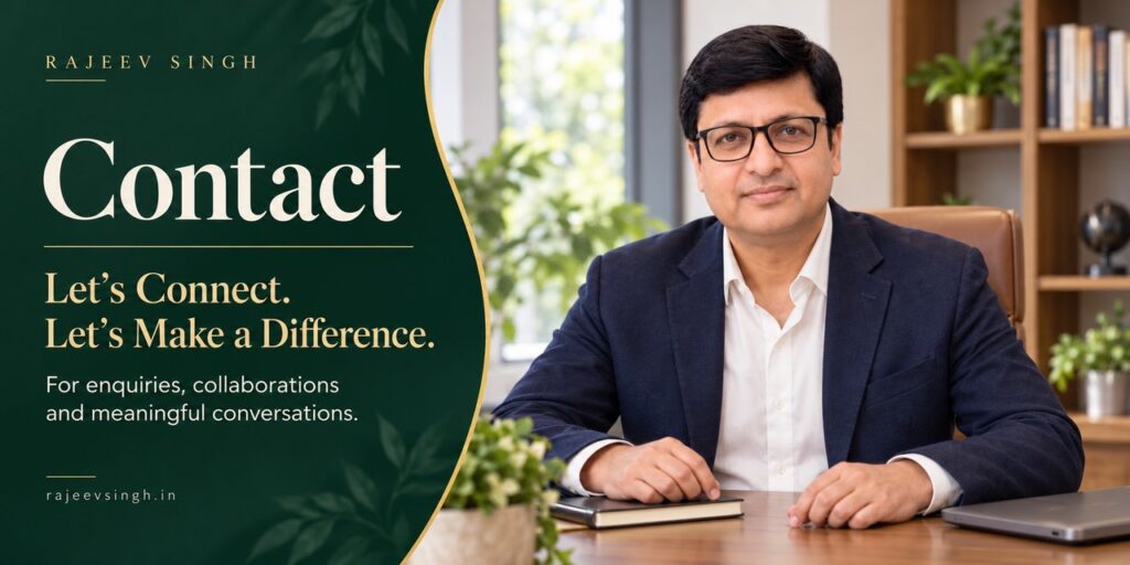 Rajeev Singh seated at his office desk in a professional portrait banner, inviting enquiries, collaborations, and meaningful conversations through his website, rajeevsingh.in.